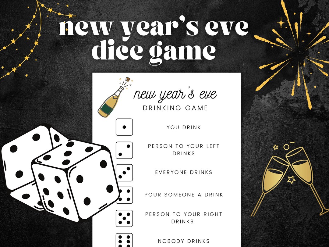 New Year's Eve Drunk Dice Game, New Years Eve Party