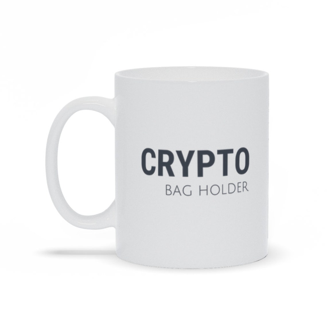 Mug Crypto Bag Holder Funny Quote Gift for Friend or Etsy