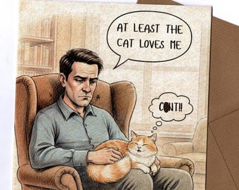 At least the cat love me rude  handmade greeting card 15x15CM and envelope blank inside