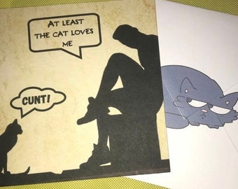 At least the cat love me  handmade greeting card 15x15 and envelope blank inside