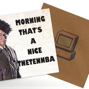 Richard Ayoade (Moss) Quote wenskaart van 15 x 15 en envelop