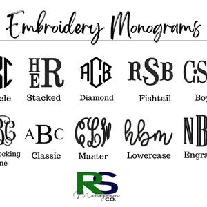 May include: A chart showing different styles of embroidery monograms, including circle, stacked, diamond, fishtail, boys, interlocking vine, classic, master, lowercase, and engraved. The chart also includes the text "Embroidery Monograms" and "Monogram Co."