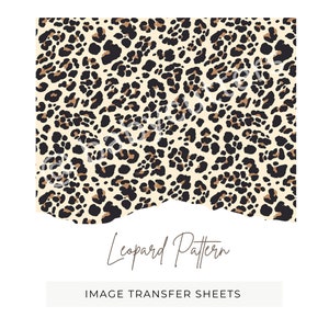 Puede incluir: Un patrón de estampado de leopardo con manchas negras y marrones sobre un fondo crema. Las palabras "Leopard Pattern" están escritas en cursiva. Debajo, el texto dice "IMAGE TRANSFER SHEETS."