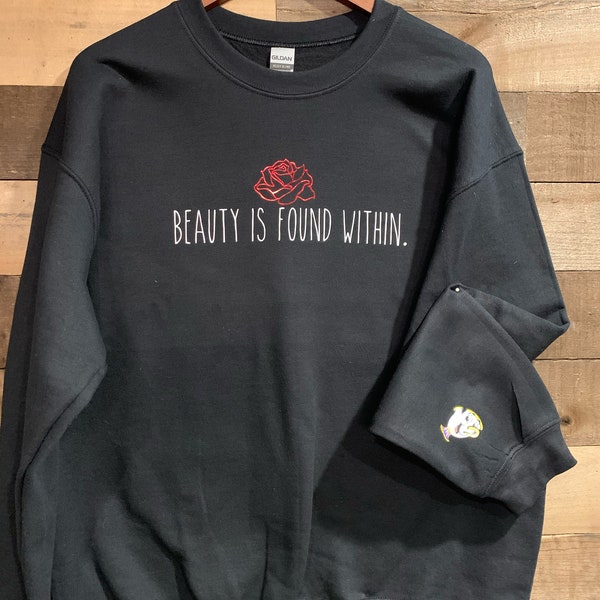 Beauty and the Beast "Beauty is Found Within" Crew Neck Sweatshirt