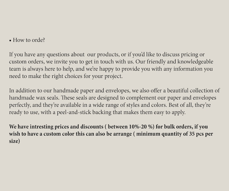 May include: Text on a light beige background. The text reads: "How to order?" followed by information about products, custom orders, handmade wax seals, and bulk order discounts. The seals have a peel-and-stick backing.