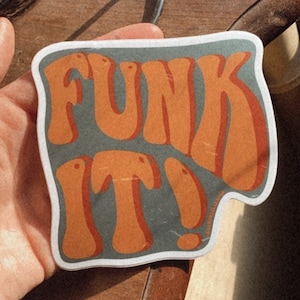 Hippie Funk It! Aufkleber, Vegan Geschenk, Funky Retro Aufkleber