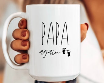 Papa Again Mug, Pregnancy Announcement for Grandpa, Surprise Baby Reveal