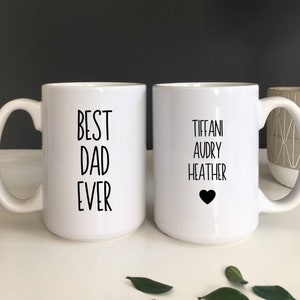 Best Dad Mug, Dad Coffee Mug, Personalized Dad Mug