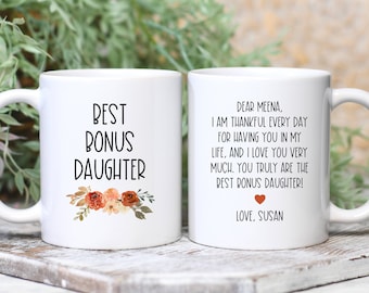 Bonus Daughter Mug, Bonus Daughter Gift, Like a Daughter Gift, Gifts for Step Daughter