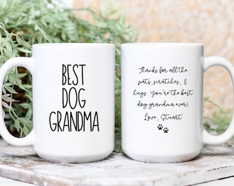 Dog Grandma, Best Dog Grandma Mug, Dog Grandma Gift Personalized