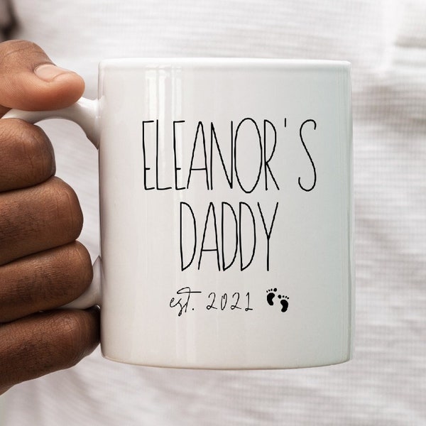 Daddy Est. Mug, Daddy Mug, New Daddy Gift, Gift for New Dad