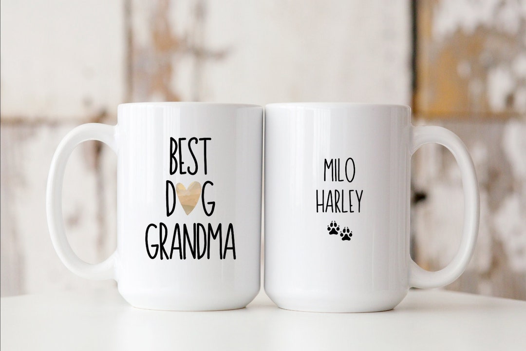 Dog Grandma Gift, Dog Grandma Mug, Gift From Granddog Etsy