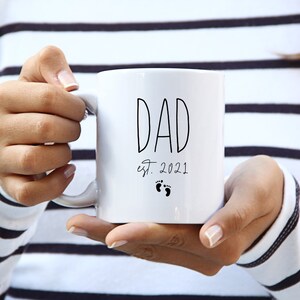 Dad Est Mug, Dad to be Gift, First Time Dad Gift, Expecting Dad Gift, New Dad Gift, Dad Gift from Baby, Dad Coffee Mug, Gifts for New Dad image 3