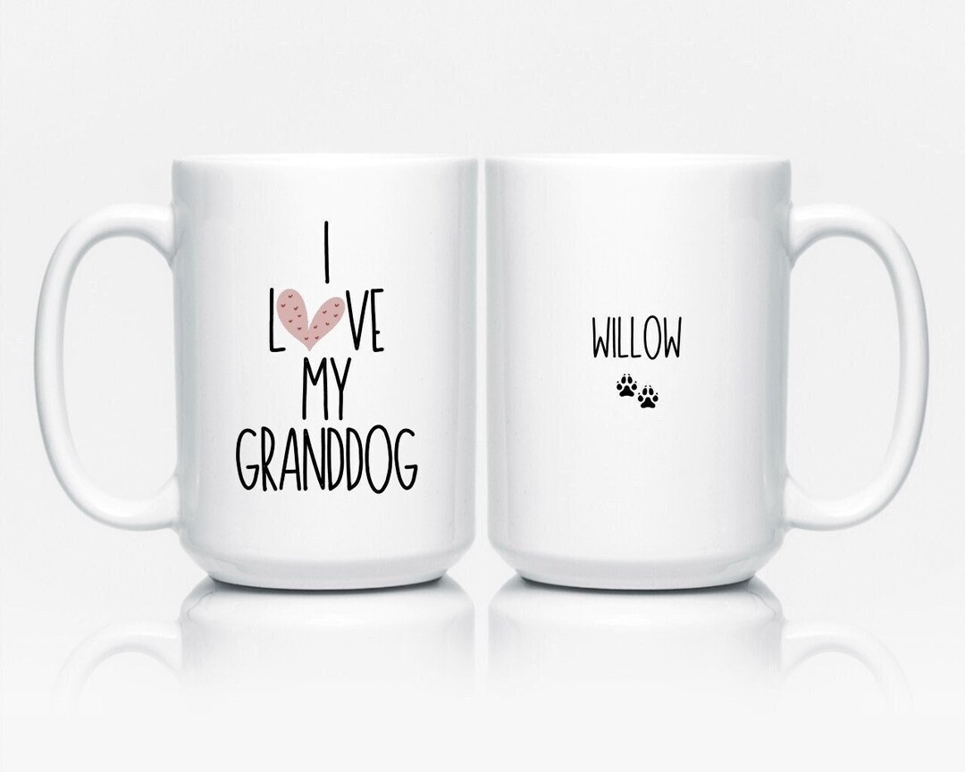 Dog Grandma Gift, Valentine's Day Granddog Gifts, I Love My Granddog
