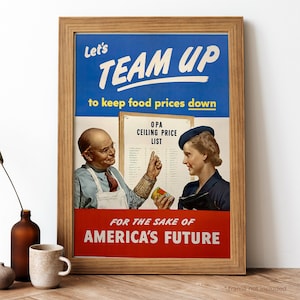 Team Up To Keep Food Prices Down Vintage Poster, American Propaganda Retro Print,Antique Print, Food & Drink Vintage Poster | FD15
