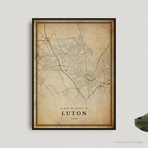 Impression de carte vintage de Luton, affiche de carte rétro de Luton, carte de Style ancien, est, art mural de bureau, cadeau d'anniversaire de pendaison de crémaillère | VW76