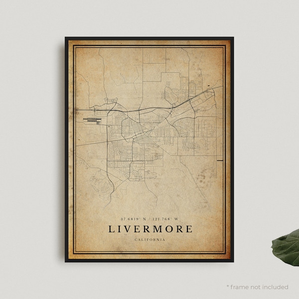 Livermore Vintage Map Print, Livermore Retro Map Poster, Antique Style Map, California, Office Wall Art, Housewarming Birthday Gift | VU370