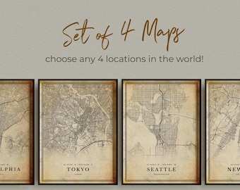 Set of 4 ANY CITY Vintage Map Posters, Personalized Antique Map Prints, Custom Locations, Retro Travel Wall Art, Housewarming Birthday Gift