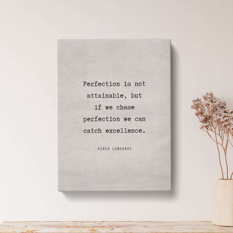 Vince Lombardi Perfection Quote Print - Vintage Canvas Print, Inspiratonal Quote Print Gift, Typography Poster, Quote Wall Art | VQ19 image 1