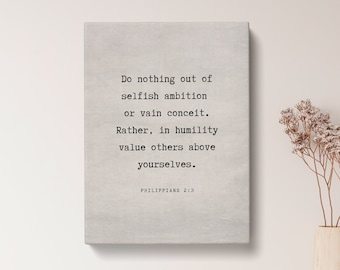 Philippians 2:3 Do nothing out of selfish ambition Quote Print - Vintage Canvas Print, Christian Scripture Gift, Bible Verse Decor | VQ97