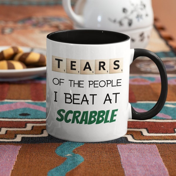 Tears of the People I Beat at Scrabble Mug Board Game Mug Custom Family Mug Scrabble Tiles Scrabble Letter Scrabble Gift Scrabble Lover Gift