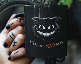 We’re All Mad Here Mug – Book Lover Coffee Mug