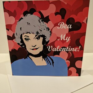 Golden Girls Dorothy Zbornak Valentine&#39;s Card