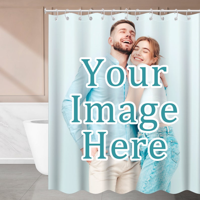 May include: A shower curtain with a light blue background featuring a couple smiling and hugging. The text "Your Image Here" is superimposed on the image.