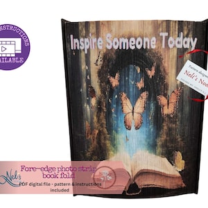 INSPIRE SOMEONE TODAY - Fore-edge Photo strip book fold Pattern Only - Instant Download