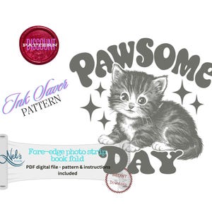 PAWSOME DAY  - Fore-edge Photo strip book fold Pattern Only - INK Saver - Instant Download