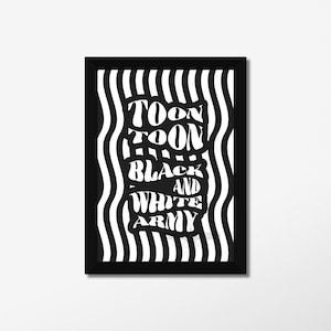 TOON TOON Black and White Army - Geordie Print