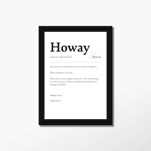 Geordie Words - Howay Definition