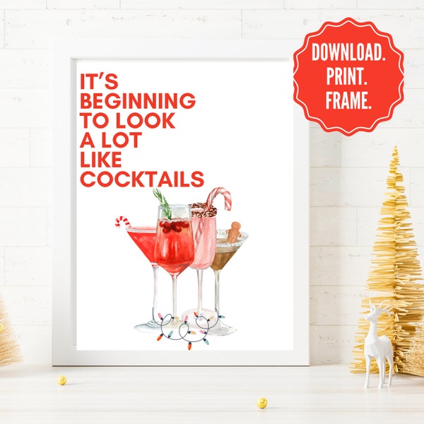 It's Beginning to Look a Lot Like Cocktails, Christmas Cocktails Wall Art, Candy Cane Martini, Festive Christmas Holiday Bar Cart Art Decor