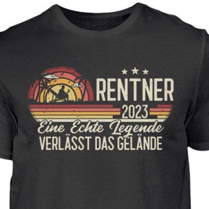 Rentner 2023 Shirt / Ruhestand Shirt / Eine echte Legende verlässt das Gelände / Lustiger Ruhestand Spruch Herren Shirt Schwarz