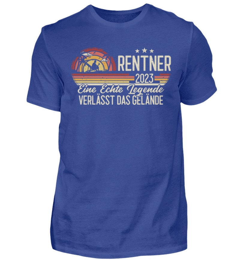 Rentner 2023 Shirt / Ruhestand Shirt / Eine echte Legende verlässt das Gelände / Lustiger Ruhestand Spruch Herren Shirt Royalblau