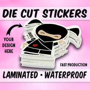 Custom Stickers, Premium Vinyl Waterproof Stickers + UV Gloss or Matte Lamination. Bulk Stickers - Logos - We cut to any Shape.