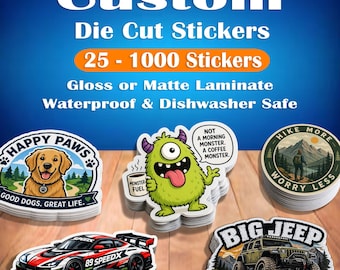 Custom Waterproof and Permanent Die-Cut Stickers | Matte or Gloss Lamination | Always Fast and Free Shipping