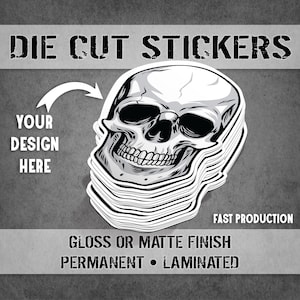 Custom Die Cut Vinyl Stickers | Gloss or Matte | Waterproof, Oilproof, Permanent and Laminated for Added Durability | Made in the USA |