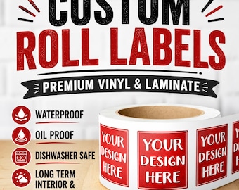 Custom Labels on a Roll | Gloss or Matte Lamination | Your Logo or Design | Pick Your Size and Shape