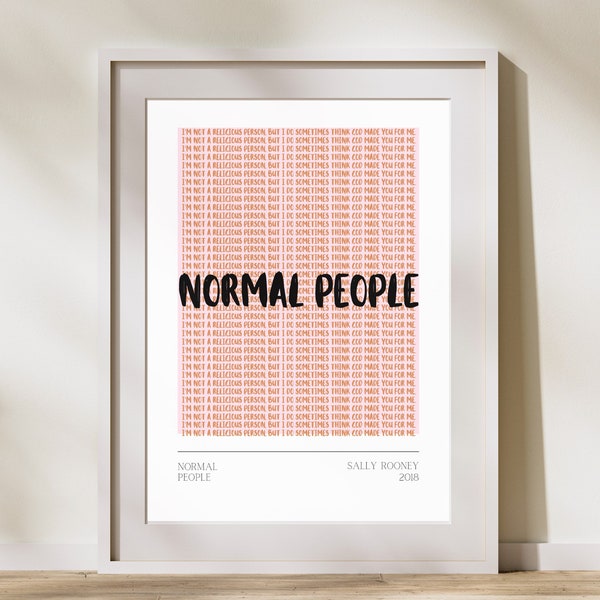 Normal People | Digital Download |Wall Art | Digital Art | Sally Rooney | Book Quote | Bookish Gift | Bookish Art | Gallery Wall |Home Decor