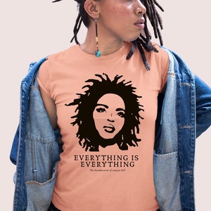 Lauryn Hill Shirt - Music Shirt, Hip Hop Shirt, Concert Shirt, Artist Shirt, Lauryn Hill Tshirt, Everything Is Everything, The Miseducation