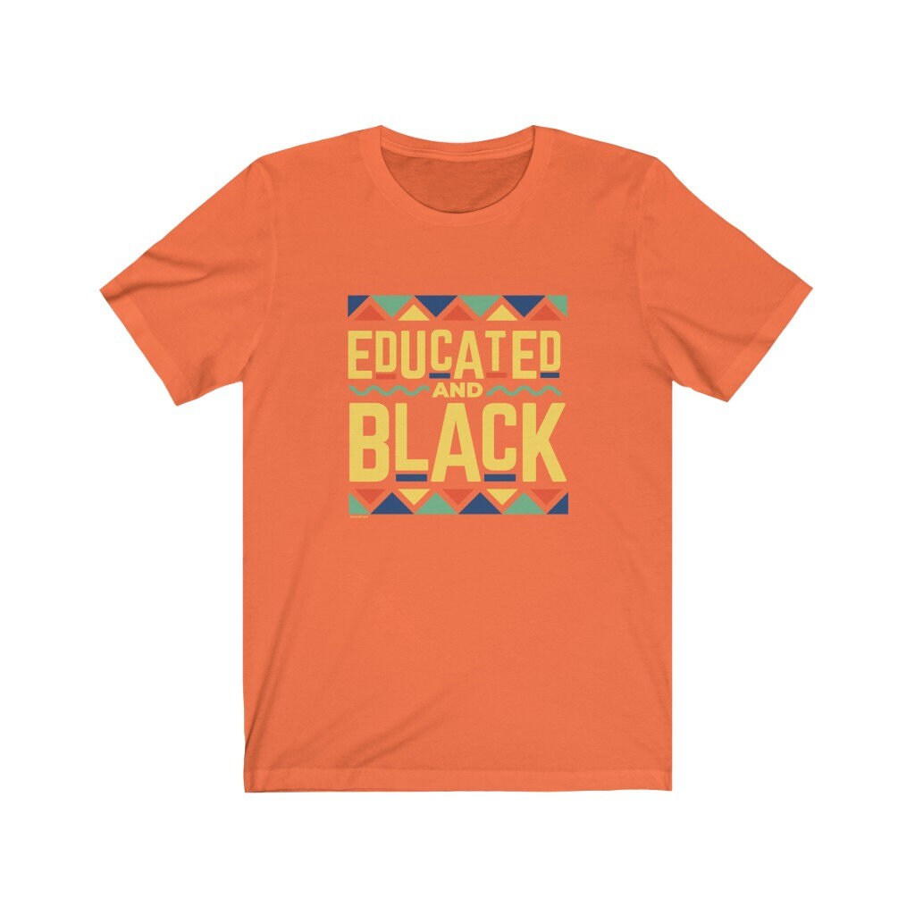 Educated and Black Tee Shirt Black Queen Black King - Etsy