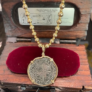 Heavy Atocha silver coin pendant in 14k solid gold bezel and bale with 14k gold bead chain 18” long
