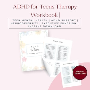 ADHD for Teens Therapy Workbook | Printable PDF | Teen Mental Health | ADHD Support | Neurodiversity | Executive Function | Instant Download