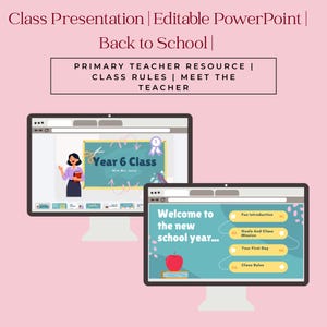 Könnte beinhalten: Zwei Computermonitore, die eine PowerPoint-Präsentation mit rosa Hintergrund anzeigen. Die Präsentation trägt den Titel "Class Presentation | Editable PowerPoint | Back to School". Ein Bildschirm zeigt "Year 6 Class" und der andere "Welcome to the new school year..."