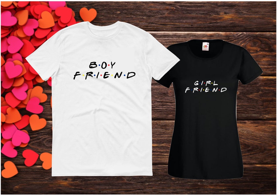 Friends inspired T-shirt/Sweatshirt Girl Friend Boy Friend | Etsy