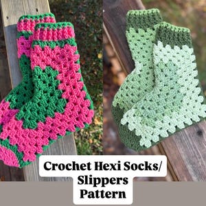 May include: Two pairs of crocheted Hexi socks/slippers in the image. One pair is pink and green, the other is shades of green. The socks are made with a granny stitch pattern. The text "Crochet Hexi Socks/ Slippers Pattern" is at the bottom.