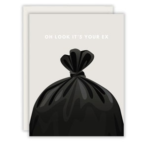 Funny Breakup Card: Trash Ex Greeting Card