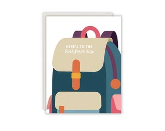 Here's to the last first day | Senior first day of school card