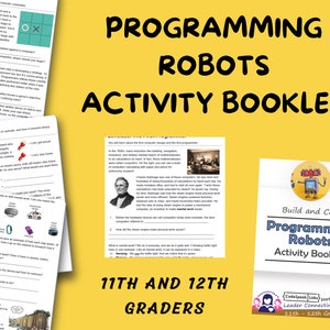 Programming Robots Activity Booklet, 11th and 12th grade, printable for kids, STEM Robotics activities for kids, Girl Scout Badge Resource